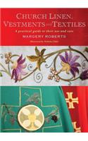 Church Linen, Vestments and Textiles