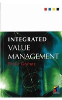 Integrated Value Management