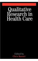 Qualitative Research in Health Care