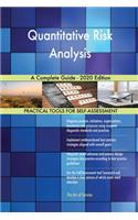Quantitative Risk Analysis A Complete Guide - 2020 Edition