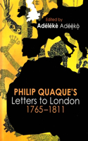 Philip Quaque’s letters to London, 1763-1811