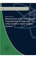 Measurement of the Performance Characteristics of Diagnostic X-Ray Systems
