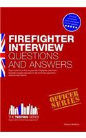 Firefighter Interview Questions and Answers