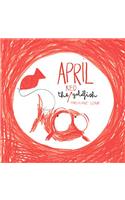 April the Red Goldfish
