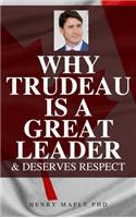 Why Trudeau is a Great Leader: Hilarious Blank Book (Anti-Trudeau Series)