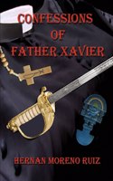 Confessions of Father Xavier