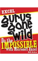 Excel Gurus Gone Wild