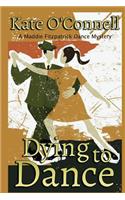 Dying to Dance