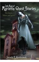 Little Book of Marietta Ghost Stories