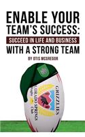 Enable Your Team's Success