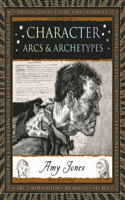 Character: Arcs & Archetypes