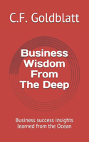 Business Wisdom From The Deep