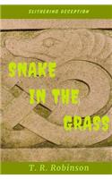 Snake in the Grass