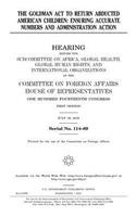 The Goldman Act to return abducted American children: ensuring accurate numbers and administration action