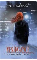 Resurgence: An Awakened Novel(1 Entwined Fates)