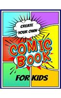 Create Your Own Comic Book For Kids