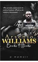 Arsenio Williams: Book & Hooks