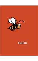 Notebook: Busy Bee. 8 x 10, lined paper.