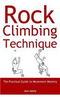 Rock Climbing Technique
