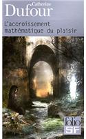 L'accroissement mathematique du plaisir