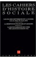 N 22 - Les Figures Historiques de La Guerre (Actes Du Colloque Du 25juin 2003). La Resistance Polonaise Et Les Juifs. La Reconnaissance de L'Urss Par Les Etats-Unis En 1933: (6073613 Collections Histoire)