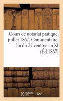 Cours de Notariat Pratique, Juillet 1867