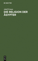 Religion der Ägypter