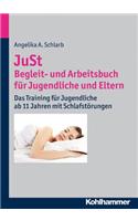 Just - Begleit- Und Arbeitsbuch Fur Jugendliche Und Eltern