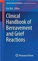 Clinical Handbook of Bereavement and Grief Reactions