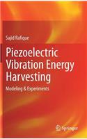 Piezoelectric Vibration Energy Harvesting