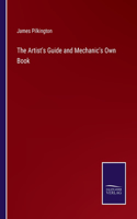 The Artist's Guide and Mechanic's Own Book
