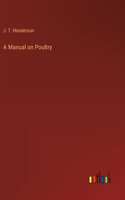 Manual on Poultry