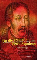 Fur Die Freiheit - Gegen Napoleon