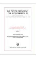 Die Zweite Grundung Der Bundesrepublik