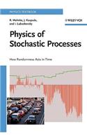 Physics of Stochastic Processes: How Randomness Acts in Time