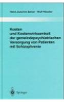 Kosten Und Kostenwirksamkeit Der Gemeindepsychiatrischen Versorgung Von Patienten Mit Schizophrenie