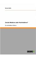 Zweite Moderne Oder Postmoderne?