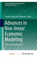 Advances in Non-Linear Economic Modeling: Theory and Applications