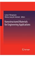 Nanostructured Materials for Engineering Applications