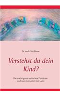 Verstehst du dein Kind?