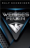 Weisses Feuer
