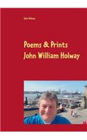 Poems & Prints by John William Holway