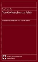 Von Gorbatschow Zu Jelzin