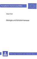 Biologie Und Schuelerinteresse