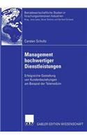 Management Hochwertiger Dienstleistungen