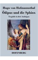 Ödipus und die Sphinx: Tragödie in drei Aufzügen(German)