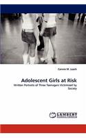 Adolescent Girls at Risk