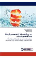 Mathematical Modeling of Trihalomethane