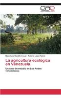Agricultura Ecologica En Venezuela