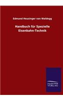Handbuch für Spezielle Eisenbahn-Technik